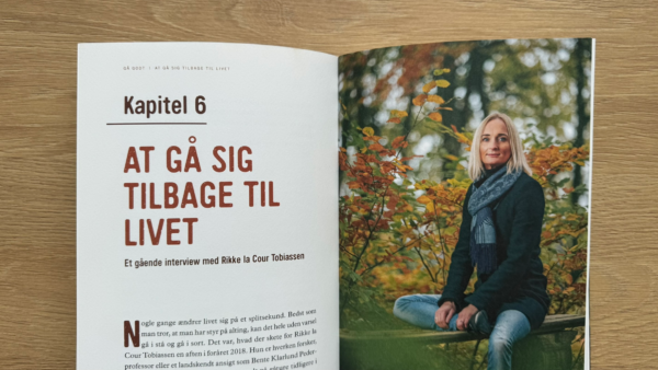 Mikael Kambers bog Gå Godt slået op på kapitel 6 at gå sig tilbage til livet et gående interview med Rikke la Cour Tobiassen